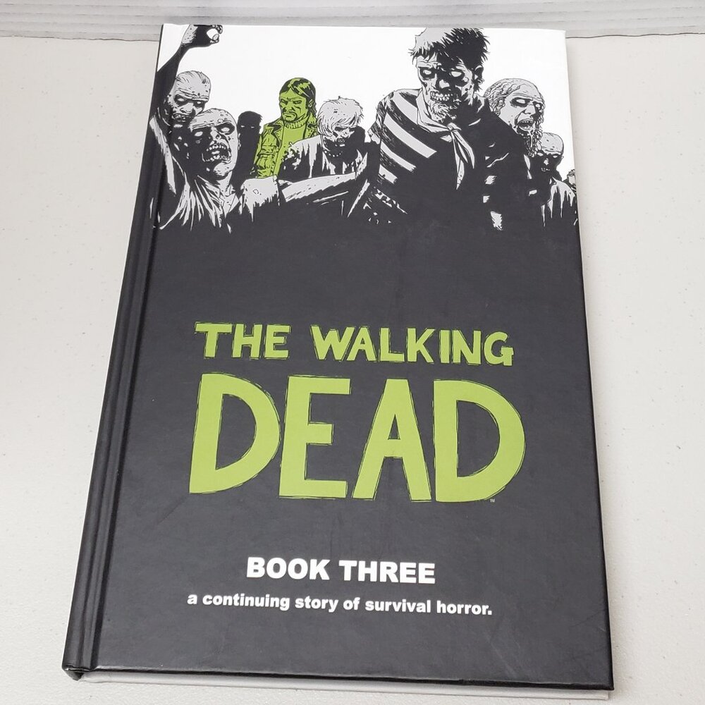 The Walking Dead Book Three Hardcover Graphic Novel